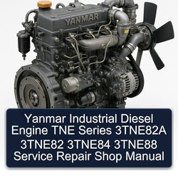 Yanmar TNE Series Industrial Diesel Engine 3tne82a 3tne82 3tne84 3tne88 Shop Service Repair Workshop Manual PDF