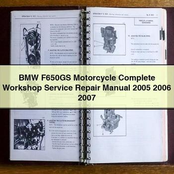 2005-2007 BMW F650GS Motorcycle Service Repair Workshop Manual PDF