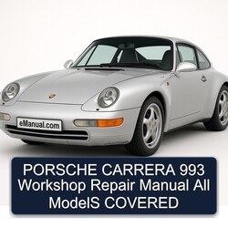Porsche 993 Carrera All Models Covered Service Repair Workshop Manual PDF