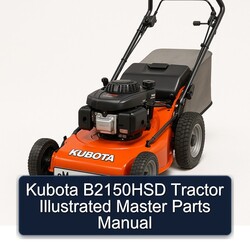 Kubota B2150HSD Tractor Illustrated Master Parts Catalog PDF