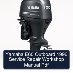 1996 Yamaha E60 Outboard Service Repair Workshop Manual PDF