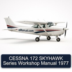 1977 Cessna 172 Skyhawk Series Service Repair Workshop Manual PDF