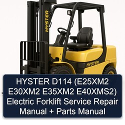 Hyster D114 (e25xm2 E30xm2 E35xm2 E40xms2) Electric Forklift Parts Catalog PDF