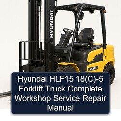 Hyundai HLF15 18(c)-5 Forklift Truck 18(C Service Repair Workshop Manual PDF
