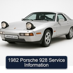 1982 Porsche 928 Information Service Repair Workshop Manual PDF