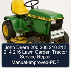 John Deere 200 208 210 212 214 216 Lawn Garden Tractor -improved Service Repair Workshop Manual PDF