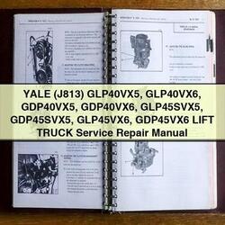 Yale (J813) Glp40vx5 Glp40vx6 Gdp40vx5 Gdp40vx6 Glp45svx5 Gdp45svx5 Glp45vx6 Gdp45vx6 Lift Truck Service Repair Workshop Manual PDF
