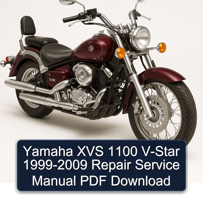 1999-2009 Yamaha XVS Models 1100 V-STAR Service Repair Workshop Manual PDF