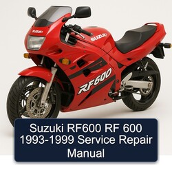 1993-1999 Suzuki RF600 RF 600 Service Repair Workshop Manual PDF