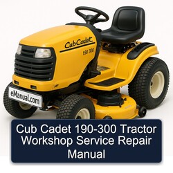Cub Cadet 190-300 Tractor Service Repair Workshop Manual PDF