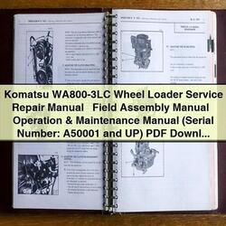 Komatsu WA800-3LC Wheel Loader , Field Assembly Operation (serial Number A50001 Up) Service Repair Workshop Manual PDF