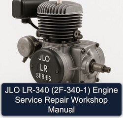 JLO LR Series LR-340 (2F-340-1) Engine Service Repair Workshop Manual PDF