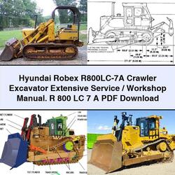 Hyundai Robex R800lc-7a Crawler Excavator Extensive /workmanualr 800 LC 7 Service Repair Workshop Manual PDF
