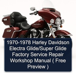 1970-1978 Harley Davidson Super Glide Electra Glide/ ( Free Preview ) Service Repair Workshop Manual PDF
