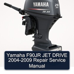 2004-2009 Yamaha F90JR JET Drive Service Repair Workshop Manual PDF
