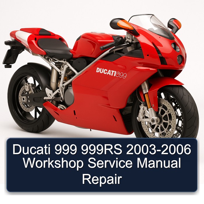 2003-2006 Ducati 999 999RS Service Repair Workshop Manual PDF