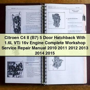 2010-2015 Citroen C4 II (B7) 5 Door Hatchback 1.6l Vti 16V Engine Service Repair Workshop Manual PDF