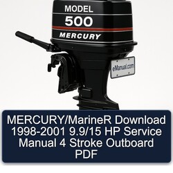 1998-2001 Mercury/mariner - 9.9/15 HP 4 Stroke Outboard Service Repair Workshop Manual PDF