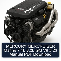 Mercury Mercruiser Marine 7.4l 8.2l GM V8 23 Service Repair Workshop Manual PDF