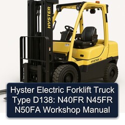 Hyster Electric Forklift Truck Type D138: N40FR N45FR N50FA Service Repair Workshop Manual PDF