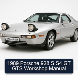 1989 Porsche 928 S S4 GT GTS Service Repair Workshop Manual PDF