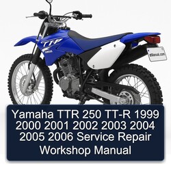 1999-2006 Yamaha TTR Models 250 TT-R Service Repair Workshop Manual PDF