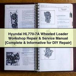Hyundai HL770-7A Wheeled Loader [ Informative DIY ] Service Repair Workshop Manual PDF