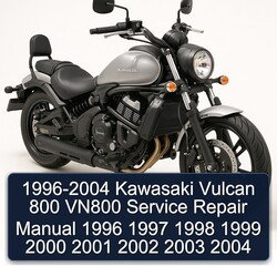 1996-2004 Kawasaki Vulcan 800 VN800 Service Repair Workshop Manual PDF