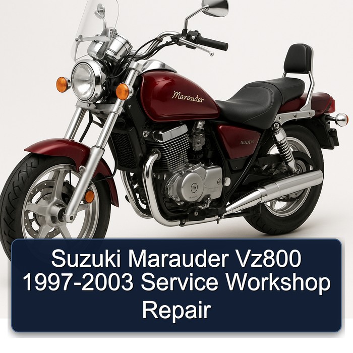 1997-2003 Suzuki Marauder Models VZ800 Service Repair Workshop Manual PDF