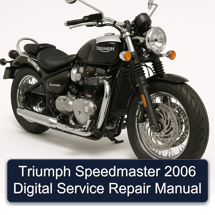 2006 Triumph Speedmaster Digital Service Repair Workshop Manual PDF