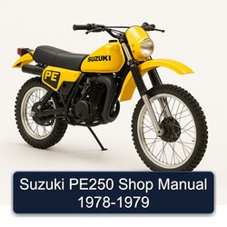 1978-1979 Suzuki PE Series PE250 Shop Service Repair Workshop Manual PDF