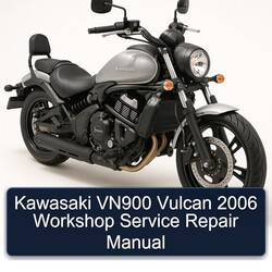 2006 Kawasaki Vulcan VN900 Service Repair Workshop Manual PDF