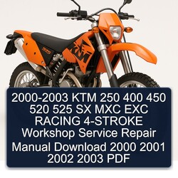 2000-2003 KTM 250 400 450 520 525 SX MXC EXC Racing 4-stroke Service Repair Workshop Manual PDF