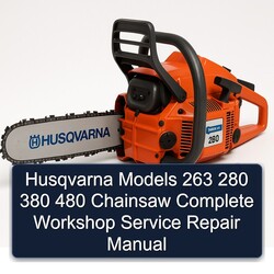 Husqvarna Models 263 280 380 480 Chainsaw Service Repair Workshop Manual PDF