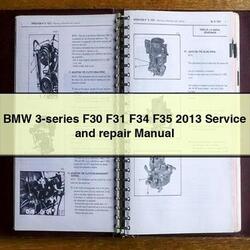 2013 BMW 2 Series 3-series F30 F31 F34 F35 Service Repair Workshop Manual PDF