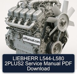 Liebherr Series Manuals L544-L580 2plus2 Service Repair Workshop Manual PDF