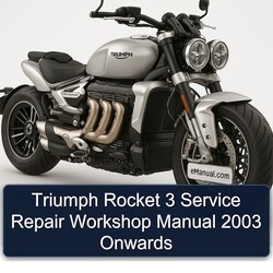 2003 Triumph Rocket 3 Onwards Service Repair Workshop Manual PDF