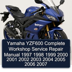 1997-2007 Yamaha YZF Models YZF600 Service Repair Workshop Manual PDF