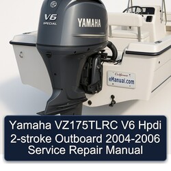 2004-2006 Yamaha VZ175TLRC V6 Hpdi 2-stroke Outboard Service Repair Workshop Manual PDF