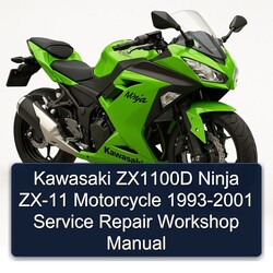 1993-2001 Kawasaki Ninja ZX1100D ZX-11 Motorcycle Service Repair Workshop Manual PDF