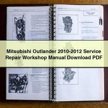 2010-2012 Mitsubishi Outlander Service Repair Workshop Manual PDF