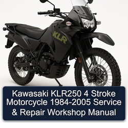 1984-2005 Kawasaki KLR Series KLR250 4 Stroke Motorcycle Service Repair Workshop Manual PDF