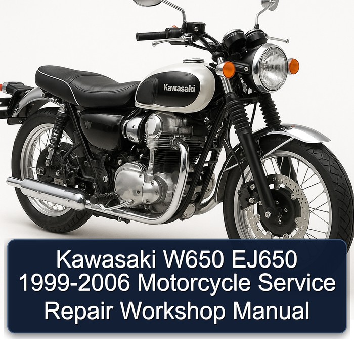 1999-2006 Kawasaki W650 EJ650 - Motorcycle Service Repair Workshop Manual PDF