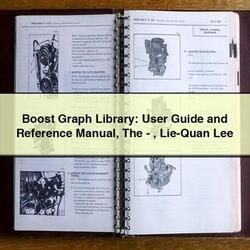 Boost Graph Library: User Reference -lie-quan Lee Service Repair Workshop Manual PDF