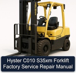 Hyster C010 S35XM Forklift Service Repair Workshop Manual PDF