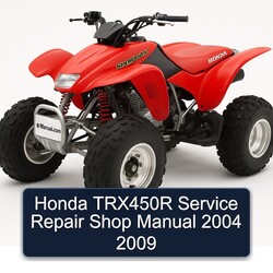 2004-2009 Honda TRX450R Shop Service Repair Workshop Manual PDF