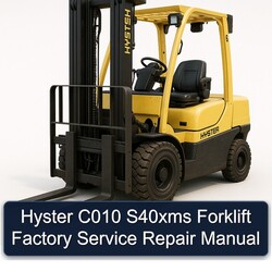 Hyster C010 S40XMS Forklift Service Repair Workshop Manual PDF