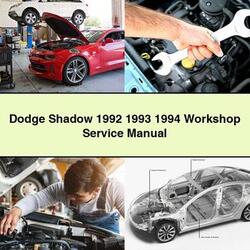 Dodge Shadow 1992 1993 1994 Workshop Service Repair Manual 