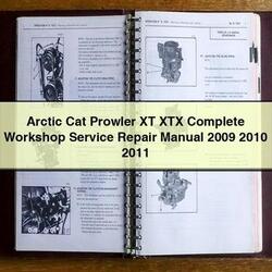 2009-2011 Arctic CAT Prowler XT XTX Service Repair Workshop Manual PDF