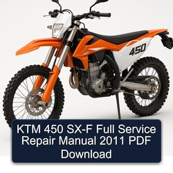 2011 KTM 450 SX-F Service Repair Workshop Manual PDF